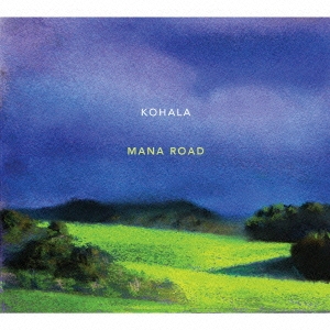 KOHALA/マナ・ロード