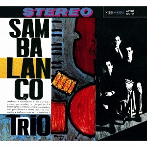 Sambalanco Trio/サンブルース＜限定生産盤＞