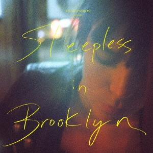 Sleepless in Brooklyn＜通常盤＞