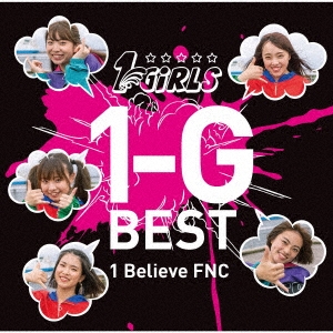 1 Believe FNC[1-Girls]/1-G BEST＜通常盤＞[QACW-1020]