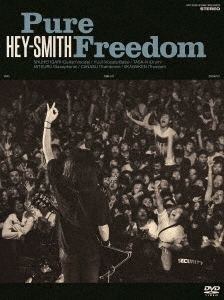 HEY-SMITH/Pure Freedom