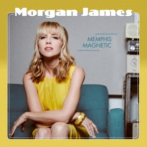 Morgan James/Memphis Magnetic[AGIP-3661]