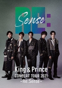 King ＆ Prince CONCERT TOUR 2021 ～Re:Sense～＜通常盤＞ Blu-ray Disc