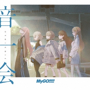 バンドリ MyGO!!!!! 音一会 CD＋Blu-ray限定盤