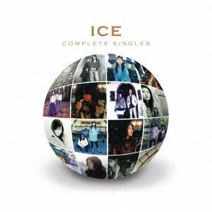 ICE COMPLETE SINGLES