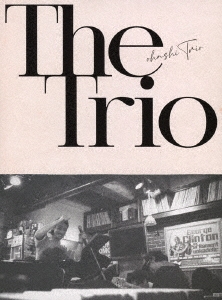The Trio＜初回生産限定盤＞