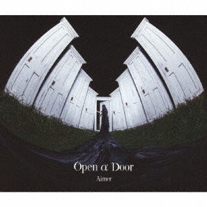 Open α Door ［CD+DVD］＜初回生産限定盤B＞