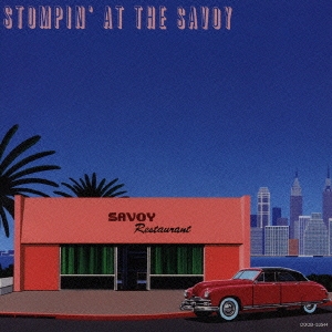 Stompin' At The Savoy ～矢野沙織セレクション