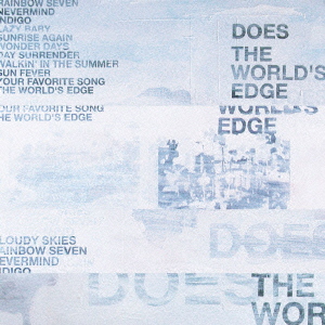 The World's Edge ［CD+DVD］＜初回生産限定盤＞