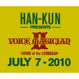 HAN-KUN/VOICE MAGICIAN II ～SOUND of the CARIBBEAN～ ［2CD+BOOK+ ...