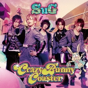 Crazy Bunny Coaster ［CD+DVD］＜初回限定盤A＞