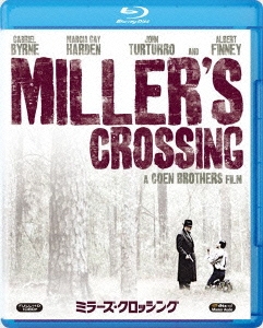 ミラーズ･クロッシング