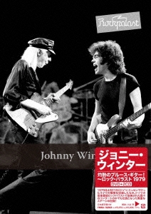 Johnny Winter/灼熱のブルース・ギター!～ロック・パラスト 1979 ［DVD+2CD］