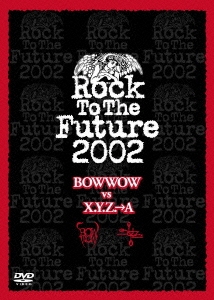 Rock To The Future2002
