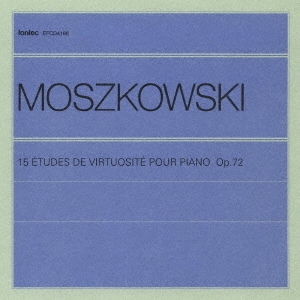 モシュコフスキー:15の練習曲