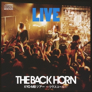 THE BACK HORN/KYO-MEIĥ[VICL-63987]