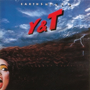 Y & T/アースシェイカー＜初回生産限定盤＞