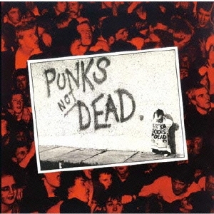 The Exploited/Punks Not Dead