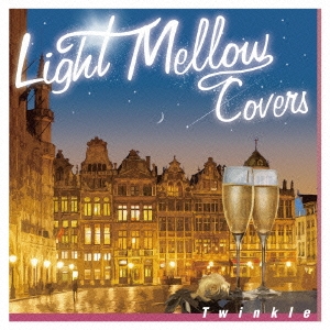 Light Mellow Covers Twinkle