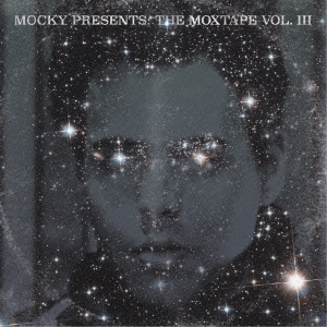 MOCKY Presents The Moxtape Vol. III - Expanded Edition -