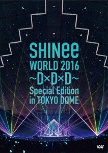SHINee/SHINee WORLD 2016 DDD Special Edition in TOKYO DOME[UPBH-20172]