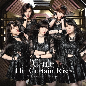 To Tomorrow/ファイナルスコール/The Curtain Rises ［CD+DVD］＜初回生産限定盤SP＞