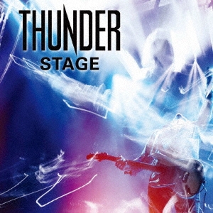 Thunder/ステージ