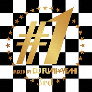 ワン -サード- MIXED BY DJ FUMI★YEAH!