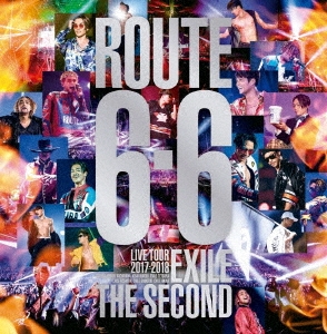 EXILE THE SECOND LIVE TOUR 2017-2018 ROUTE 6・6 ［2Blu-ray Disc+フォトブック］＜初回生産限定盤＞