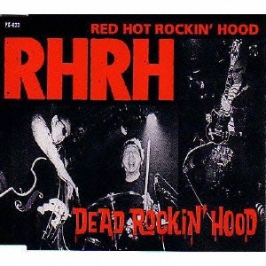 DEAD ROCKIN' HOOD