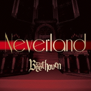 THE BEETHOVEN/Neverland CD+DVD[TRCL-0088A]