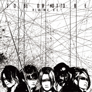TO BE OR NOT TO BE 【type A】 ［CD+DVD］