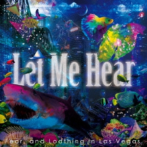 Let Me Hear＜初回生産限定盤＞