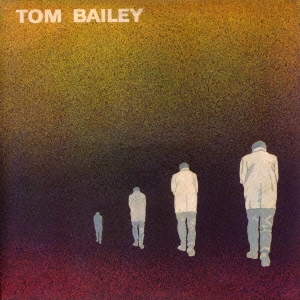 Tom Bailey/ȥࡦ٥꡼ס[VSCD-5641]