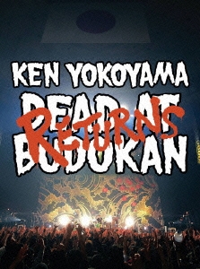 Ken Yokoyama/DEAD AT BUDOKAN RETURNS[PZBA-10]