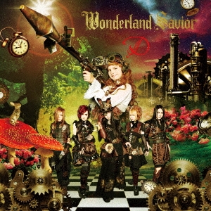 Wonderland Savior ［CD+DVD］＜限定盤B-TYPE＞