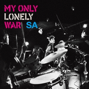 MY ONLY LONELY WAR ［CD+DVD］