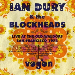 Ian Dury & The Blockheads/ライヴ・イン・サンフランシスコ1978