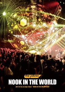 the pillows/NOOK IN THE WORLD 2017.07.22 at Zepp Tokyo 