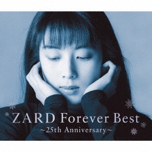 ZARD/ZARD Forever Best～25th Anniversary～＜初回限定三方背ブックケース仕様＞