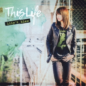 Lily's Blow/This Life CD+DVDϡס[JBCZ-6072]