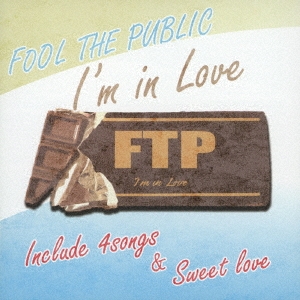 FOOL THE PUBLIC/I'm in Love[TNAD-0101]