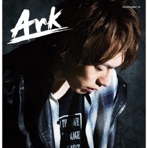 Ark ［CD+DVD］＜初回限定盤＞
