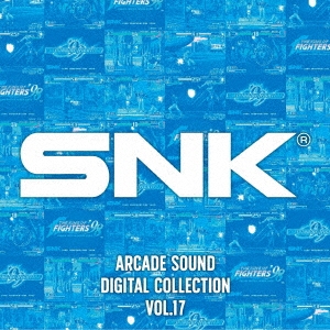 SNK/SNK ARCADE SOUND DIGITAL COLLECTION Vol.17[CLRC-10038]