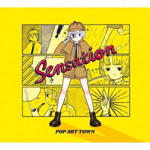 POP ART TOWN/Sensation[CATW-004]