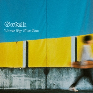 Gotch (ƣʸ)/Lives By The Sea[ODCP-026]