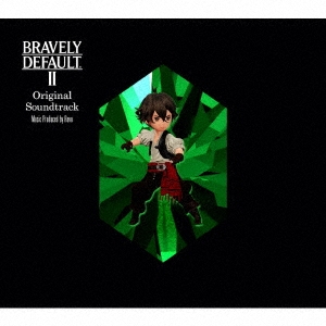 BRAVELY DEFAULT II Original Soundtrack＜初回生産限定盤＞
