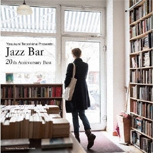 Jazz Bar 20th Anniversary Best ［MQA-CD+CD］