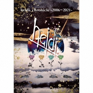 heidi.chronicle -2006～2021- [2CD+DVD]＜TYPE-B＞