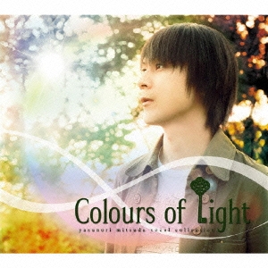 Colours of Light -Yasunori Mitsuda Vocal Collection-